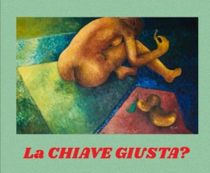 LA CHIAVE GIUSTA